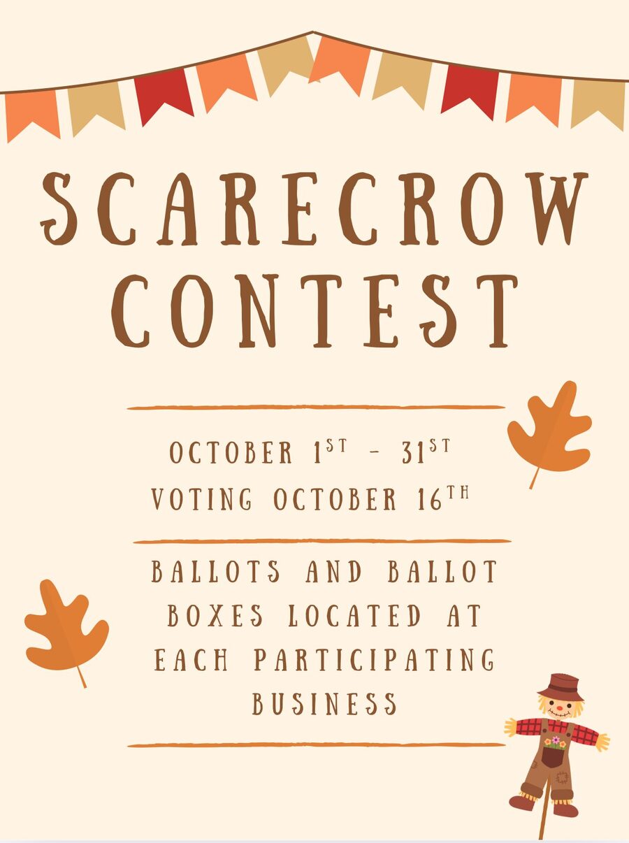 Scarecrow Contest flyer: October 1st to 31st, voting October 16th. Ballots and ballot boxes located at each participating business.